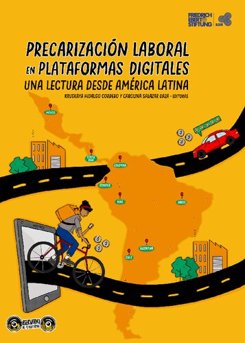 Precarización laboral en plataformas digitales : una lectura desde América Latina