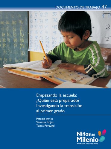 Empezando la escuela : ¿quién está preparado? Investigando la transición al primer grado