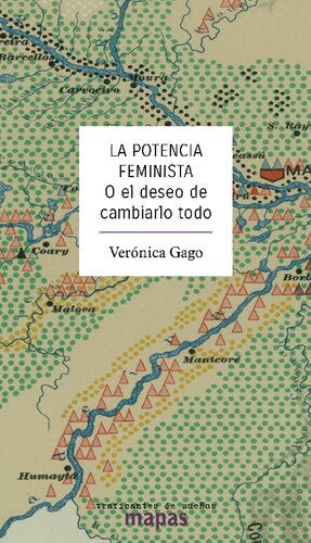 La potencia feminista.: O el deseo de cambiarlo todo: 56