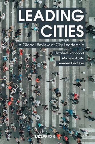 Leading Cities: A Global Review of City Leadership