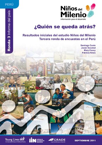 ¿Quién se queda atrás? Resultados iniciales del estudio Niños del Milenio - Tercera ronda de encuestas en el Perú