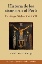 Historia de los sismos en el Perú