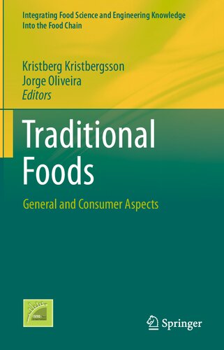 Traditional Foods: General and Consumer Aspects