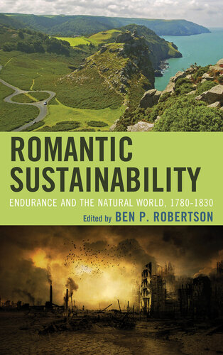 Romantic Sustainability: Endurance and the Natural World, 1780–1830