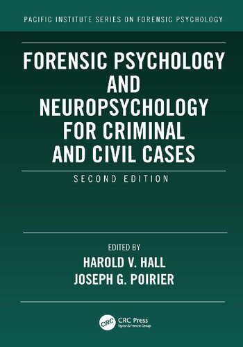 Forensic Psychology and Neuropsychology for Criminal and Civil Cases