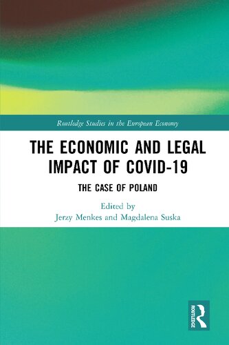 The Economic and Legal Impact of Covid-19: The Case of Poland