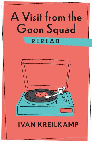 A Visit from the Goon Squad Reread