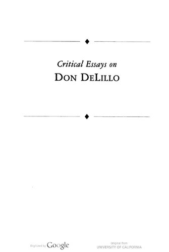 Critical Essays on Don Delillo: Critical Essays on Don DeLillo (Critical Essays on American Literature Series)