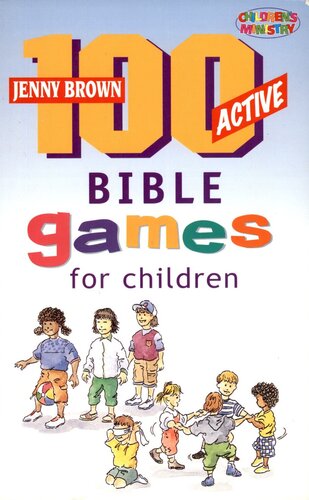 100 Bible Games for Children