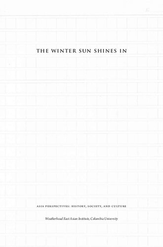 The Winter Sun Shines in: A Life of Masaoka Shiki