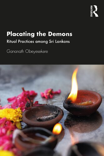 Placating the Demons: Ritual Practices among Sri Lankans