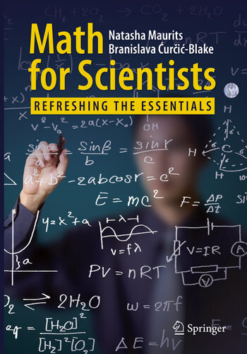 Math for Scientists: Refreshing the Essentials