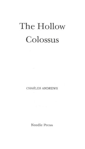 The Hollow Colossus