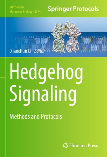 Hedgehog Signaling: Methods and Protocols