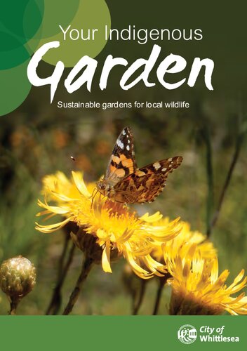 Your Indigenous Garden - Sustainable Gardens for Wildlife Whittlesea