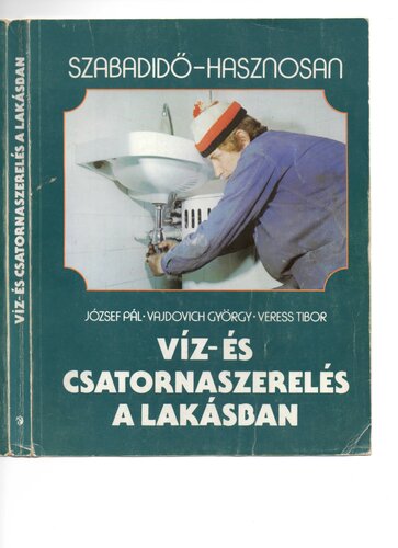 Víz- és csatornaszerelés a lakásban