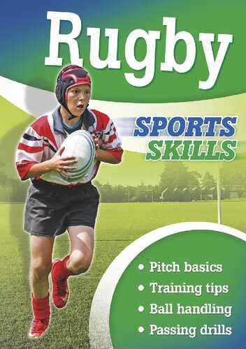 Sports Skills: Rugby Sports Skills: Rugby