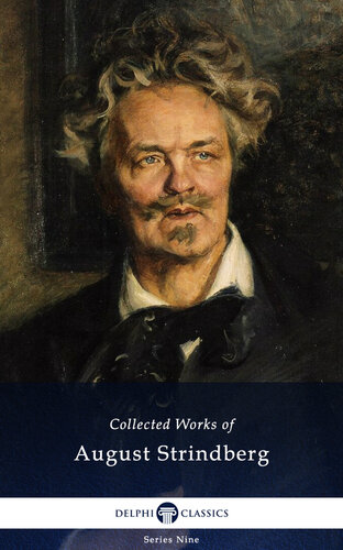 Delphi Collected Works of August Strindberg