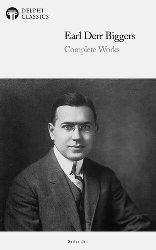 Complete Works of Earl Derr Biggers