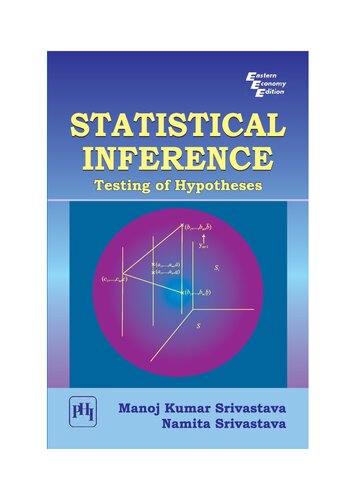 Statistical Inference: Testing of Hypotheses