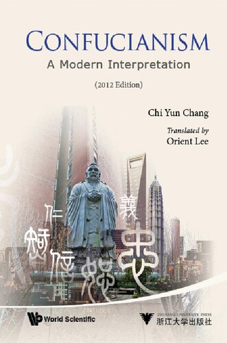 Confucianism: A Modern Interpretation