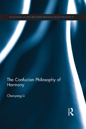 The Confucian Philosophy of Harmony