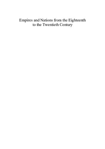 Empires and Nations from the Eighteenth to the Twentieth Century: Volume 2