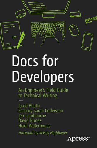 Docs for Developers: An Engineer’s Field Guide to Technical Writing