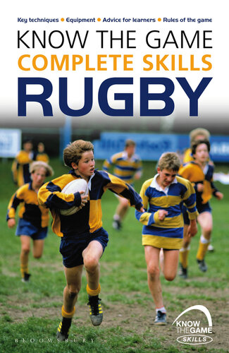 Know the Game: Complete Rugby Skills