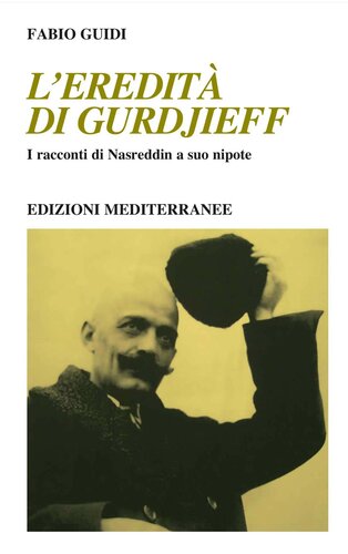 L'eredità di Gurdjieff. I racconti di Nasreddin a suo nipote