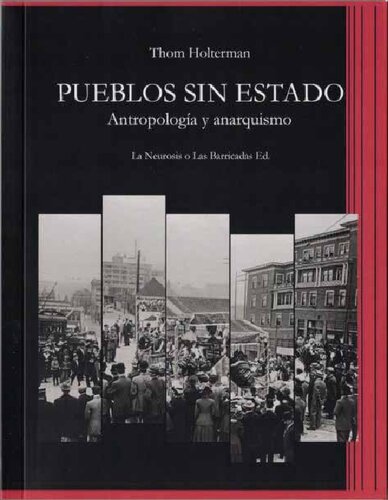 Pueblos sin Estado. Antropología y anarquismo