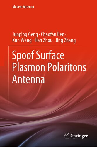 Spoof Surface Plasmon Polaritons Antenna