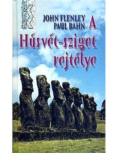 A Húsvét-sziget rejtélye