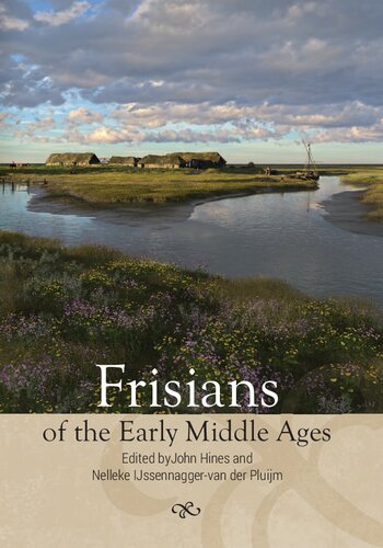 Frisians of the Early Middle Ages