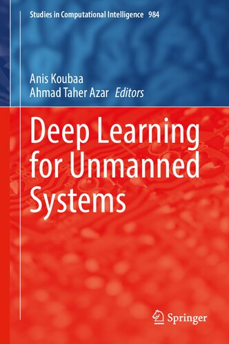 Deep Learning for Unmanned Systems