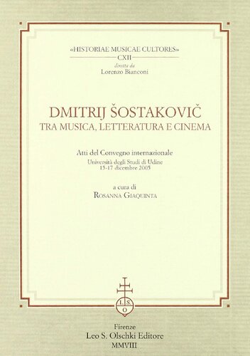 Dmitrij Šostakovič. Tra musica, letteratura e cinema