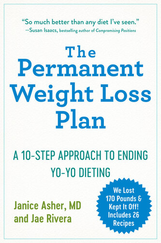 The Doctors' Permanent Weight Loss Plan: Ten Steps to Ending Yo-Yo Dieting Forever