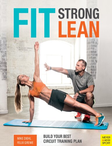 Fit. Strong. Lean. Build Your Best Circuit Training Plan