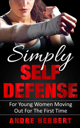 Simply Self Defense: For Young Women