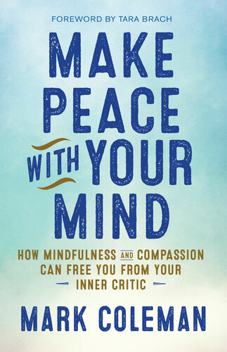 Make Peace with Your Mind