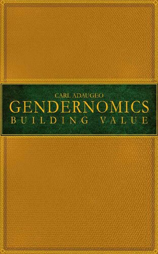 Gendernomics: Building Value