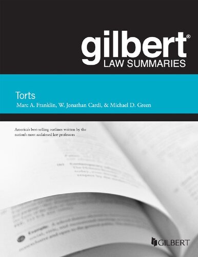 Gilbert Law Summaries on Torts