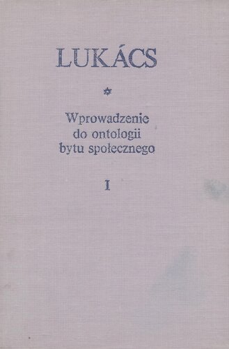 Wprowadzenie do ontologii bytu społecznego. Cz. 1, Współczesny stan problemu