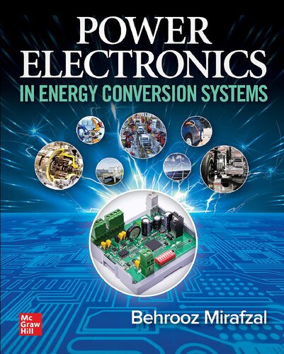 Power Electronics in Energy Conversion Systems