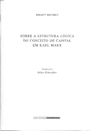 Sobre a Estrutura Lógica do Conceito de Capital em Karl Marx