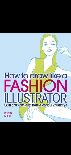 How to Draw like a Fashion Illustrator