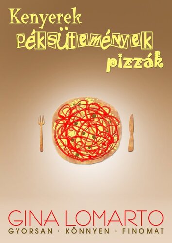 Kenyerek, péksütemények, pizzák