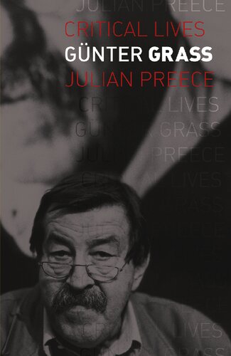 Günter Grass (Critical Lives)