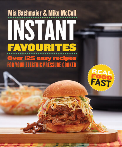 Instant Pot: Family Favourites