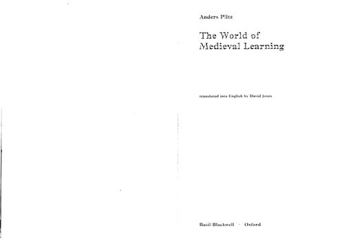 The world of medieval learning : Transl. into English by David Jones.